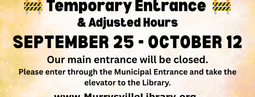 SIDEWALK UPGRADES II: TEMPORARY LIBRARY ENTRANCE